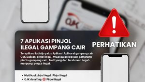 7 Aplikasi Pinjol Ilegal Gampang Cair yang Harus Kamu Waspadai di 2026